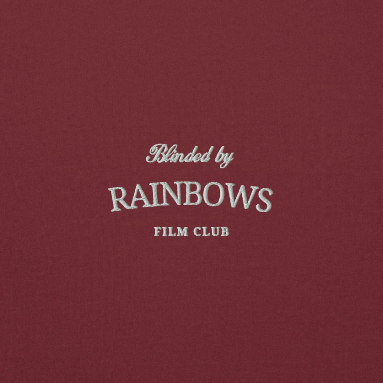 blinded by rainbows embroidery maroon 